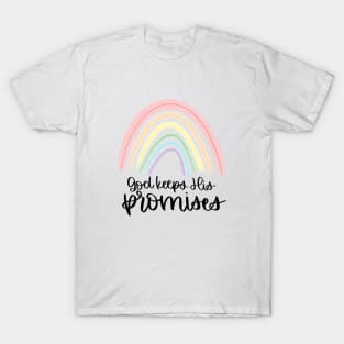 God Keeps His Promises Rainbow T-Shirt